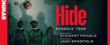 HIDE to Tour London Schools as Donmar Warehouse Marks Fifth Annual Schools' Tour