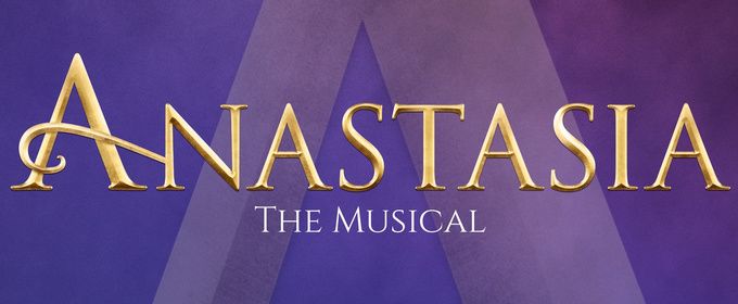 ANASTASIA: THE MUSICAL Will Be Performed By The Royal Players
