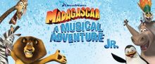 DREAMWORKS' MADAGASCAR: A MUSICAL ADVENTURE JR. is Coming to The J's Theater Unlimite