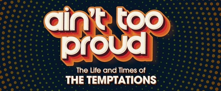 Full Cast Set For AIN'T TOO PROUD at the Muny Photo
