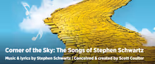 CORNER OF THE SKY: THE SONGS OF STEPHEN SCHWARTZ Sets Cast at Ensemble Theatre Cincin