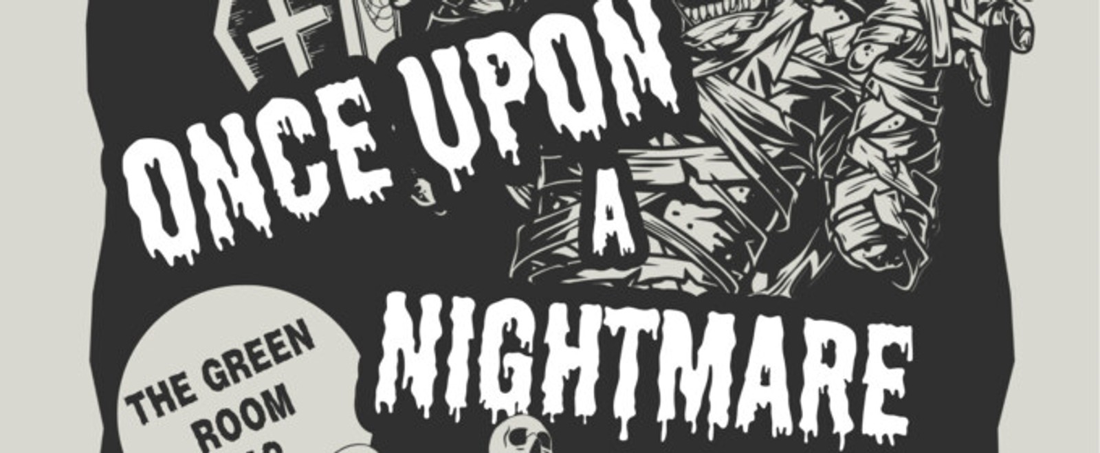 ONCE UPON A NIGHTMARE To Take The Stage At The Green Room 42