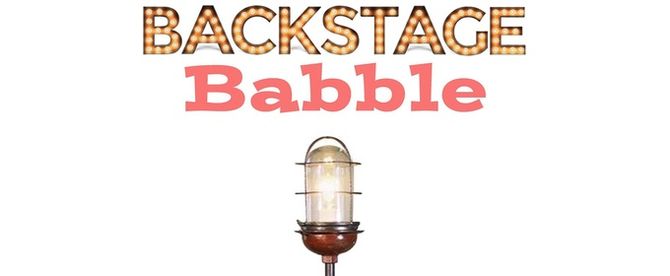 Interview: Charles Kirsch's BACKSTAGE BABBLE LIVE Brings Classic Broadway Stories to 54 Below