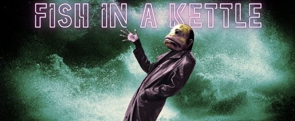 Immersive Show FISH IN A KETTLE Will Bring Ocean-Hosted House Party to Liverpool