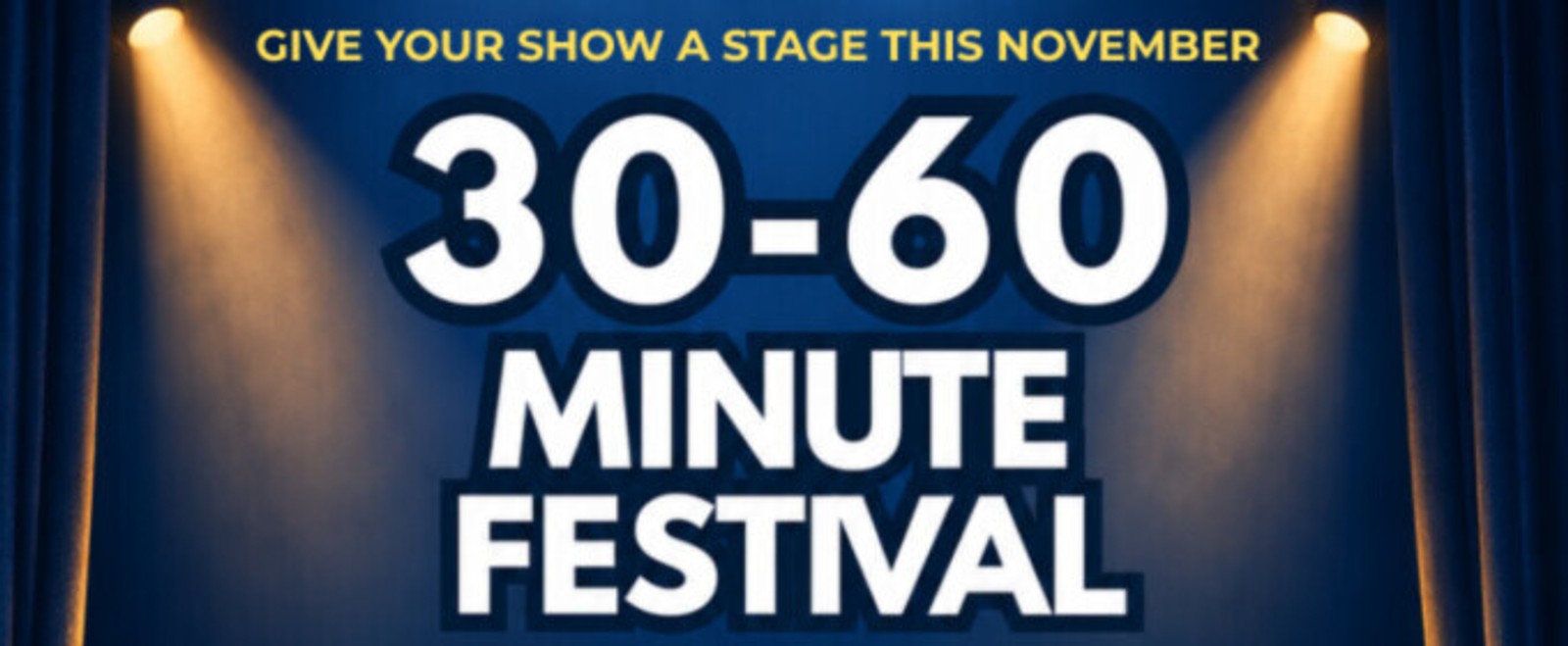 30–60 Minute Festival Opens Applications for Los Angeles Debut