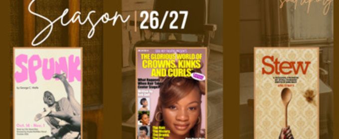 SPUNK, STEW, and More Set For Soul Rep Theatre Company's 2026-2027 Season