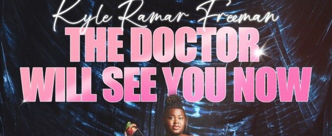 Kyle Ramar Freeman to Record Live EP THE DOCTOR WILL SEE YOU NOW at The Cutting Room