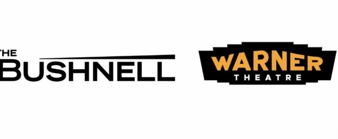 The Bushnell and Warner Theatre Launch Long-Term Affiliation