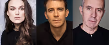 Keira Knightley, Stephen Dillane and Luke Thompson Will Lead THE LIVES OF OTHERS Stag