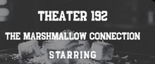 Open-Door Playhouse to Debut THE MARSHMALLOW CONNECTION April 15