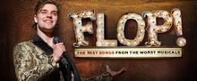 Arthur Hull Brings FLOP! To Adelaide Fringe 2026 With Updated Musical Cabaret