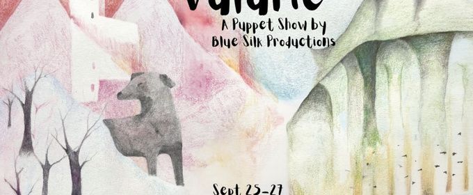 VALARIE Puppet Show to Premiere at Ellie Caulkins Opera House in Denver