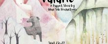 VALARIE Puppet Show to Premiere at Ellie Caulkins Opera House in Denver