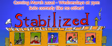 STABILIZED NOT CONTROLLED to Debut at Norris Center This March