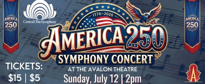 AMERICAN 250 SYMPHONY CONCERT to Feature Central Ohio Symphony Brass Quintet in Marysville