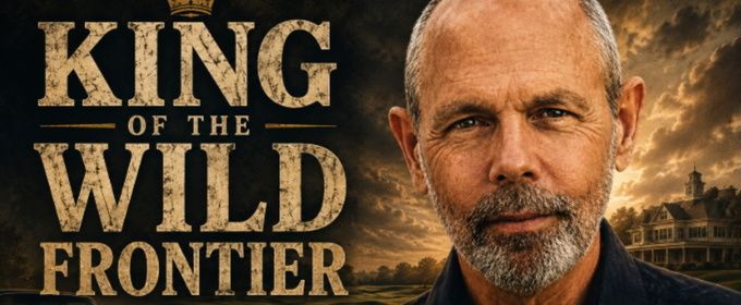 KING OF THE WILD FRONTIER to Star Joe Spano at New Vic Theatre