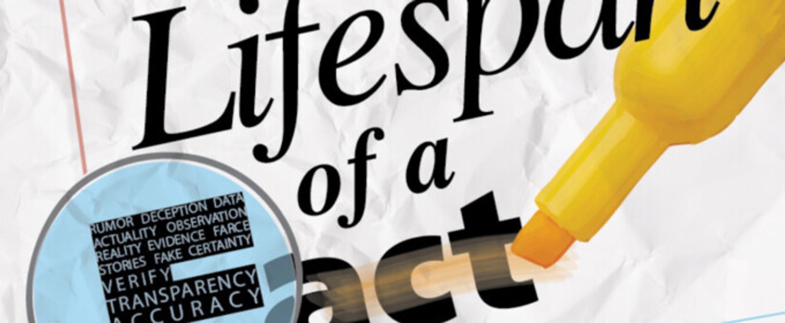 THE LIFESPAN OF A FACT to be Presented at Act II Playhouse