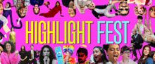 HIGHLIGHT FESTIVAL to Take Over The Glitch in Waterloo This July