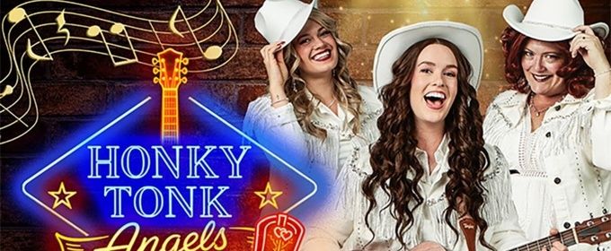 HONKY TONK ANGELS Will Kick Off Summer Mainstage Season at Florida Studio Theatre