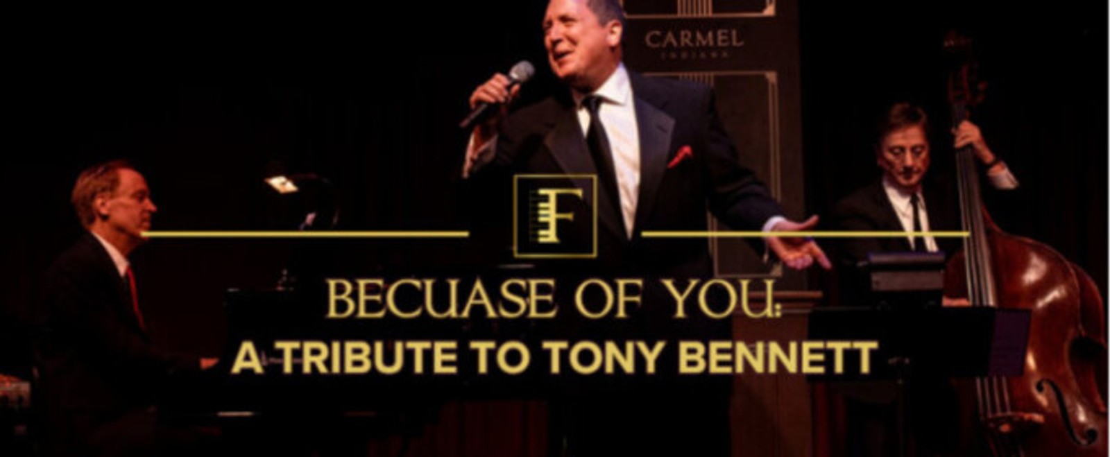 BECAUSE OF YOU: A Tribute to Tony Bennett to Play Feinstein's at Hotel Carmichael