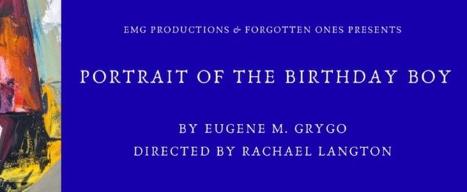 PORTRAIT OF THE BIRTHDAY BOY to Run at Spark Theatre Festival NYC