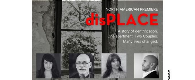 disPLACE to Make North American Premiere at Theatre Off Jackson