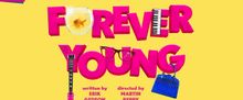 Cast Set For FOREVER YOUNG at Exeter Northcott