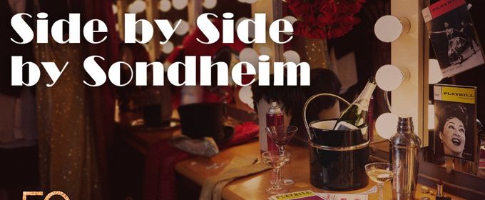 SIDE BY SIDE BY SONDHEIM Tickets On Sale Now at Arkansas Rep