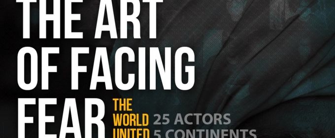 BWW Feature: THE ART OF FACING FEAR: THE WORLD UNITED by Os Satyros And The Red  Photos