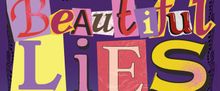 BEAUTIFUL LIES To Premiere At Adelaide Fringe In 2026