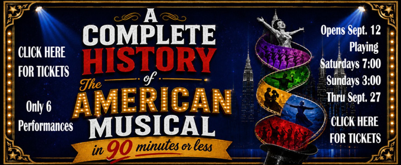 A COMPLETE HISTORY OF THE AMERICAN MUSICAL to Open at Parson's Nose Theater