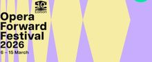 Opera Forward Festival Announces 2026 Lineup