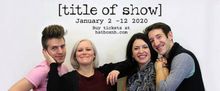 BWW Feature: [title of show] at The Actorsingers