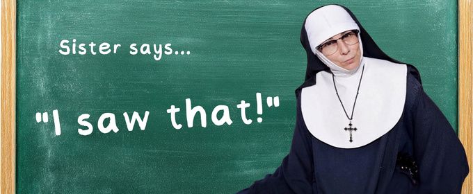 LATE NITE CATECHISM To Perform At Park Theatre