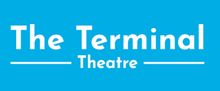 SEASON ONE at The Terminal Theatre to Feature 11 Works From 9 Companies