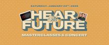 Houston Chamber Choir to Present 26th Annual HEAR THE FUTURE Choral Invitational Fest