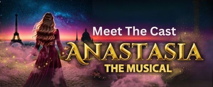 ANASTASIA Casting Set At La Mirada Theatre; Dillon Klena To Play Role Originated By Brother Derek Klena