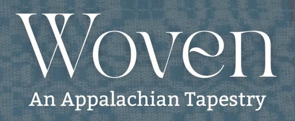 WOVEN: AN APPALACHIAN TAPESTRY To Be Presented By Renatum