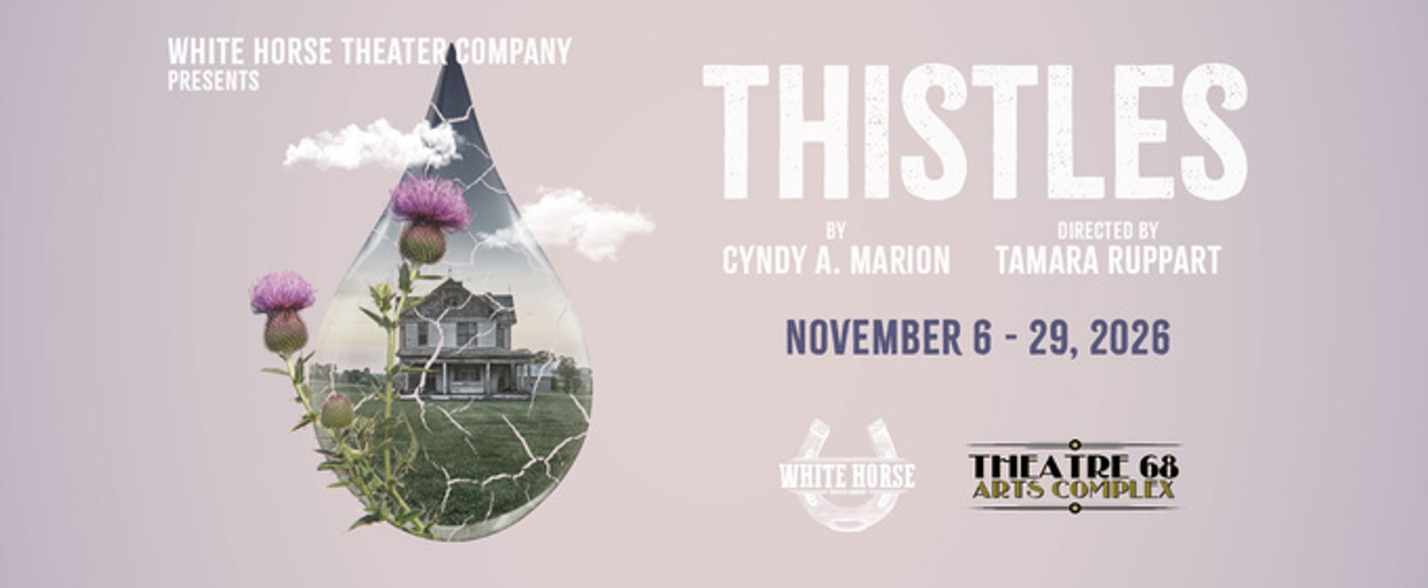 THISTLES West Coast Premiere to Open at Theatre 68 Arts Complex
