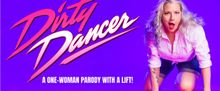 DIRTY DANCER to Make World Premiere at Edinburgh Festival Fringe