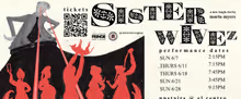SISTER WIVEZ World Premiere Set for Hollywood Fringe Festival