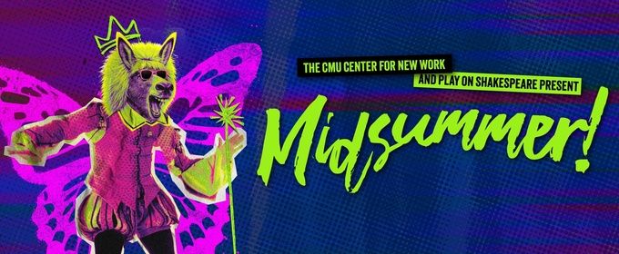 MIDSUMMER! by Tony Winner Jeff Whitty to Make World Premiere at Edinburgh Fringe