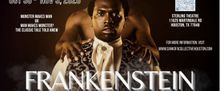 FRANKENSTEIN To Close Out The Sankofa Collective Season; Announces Casting