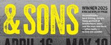 World Premiere of & SONS by Jack Angelo Cummings Comes to Luna Stage