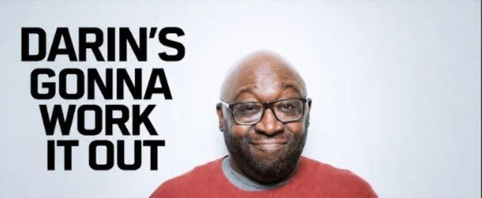 Comedian Darin Patterson Will Test New Set With DARIN'S GONNA WORK IT OUT  Ahead of Debut Album