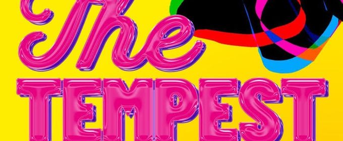 THE TEMPEST to Make World Staged Premiere With Teatro Grattacielo