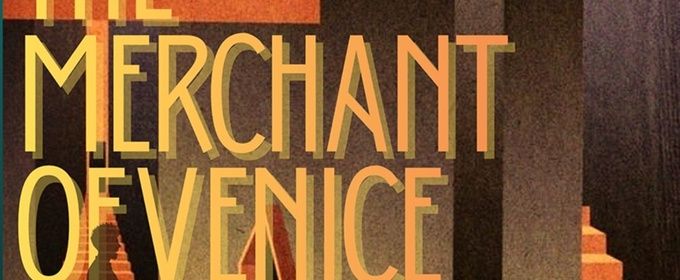 THE MERCHANT OF VENICE To Be Presented By Austin Shakespeare
