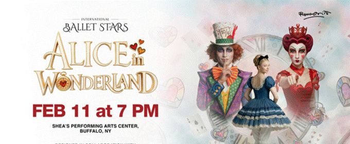 ALICE IN WONDERLAND World Premiere to Come to Shea's Buffalo Theatre