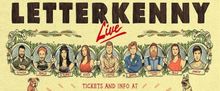 LETTERKENNY LIVE 2027 North American Tour is Coming to The Fabulous Fox