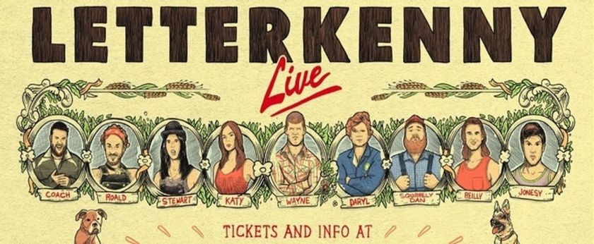 LETTERKENNY LIVE 2027 North American Tour is Coming to The Fabulous Fox Photo